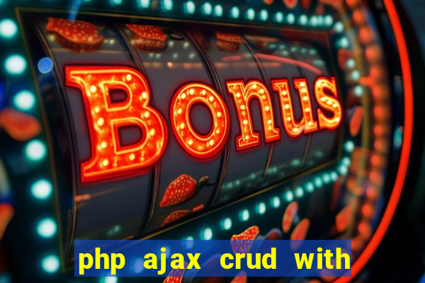 php ajax crud with datatables and bootstrap modals